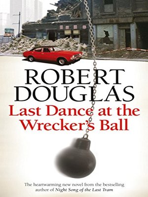 cover image of Last Dance at the Wrecker's Ball